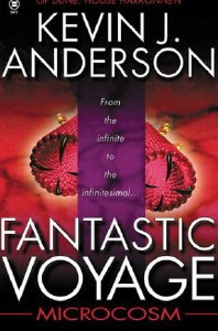 Fantastic Voyage : Microcosm